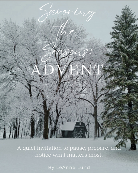 Savoring the Seasons:Advent